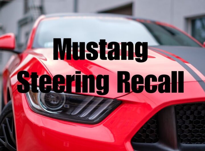 Ford Mustang steering recall for years 2022-2023