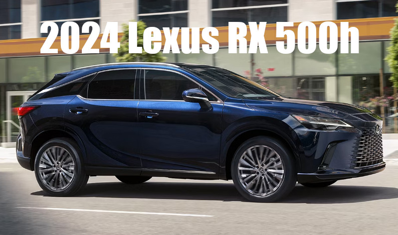 2024 Lexus RX 500h hybrid